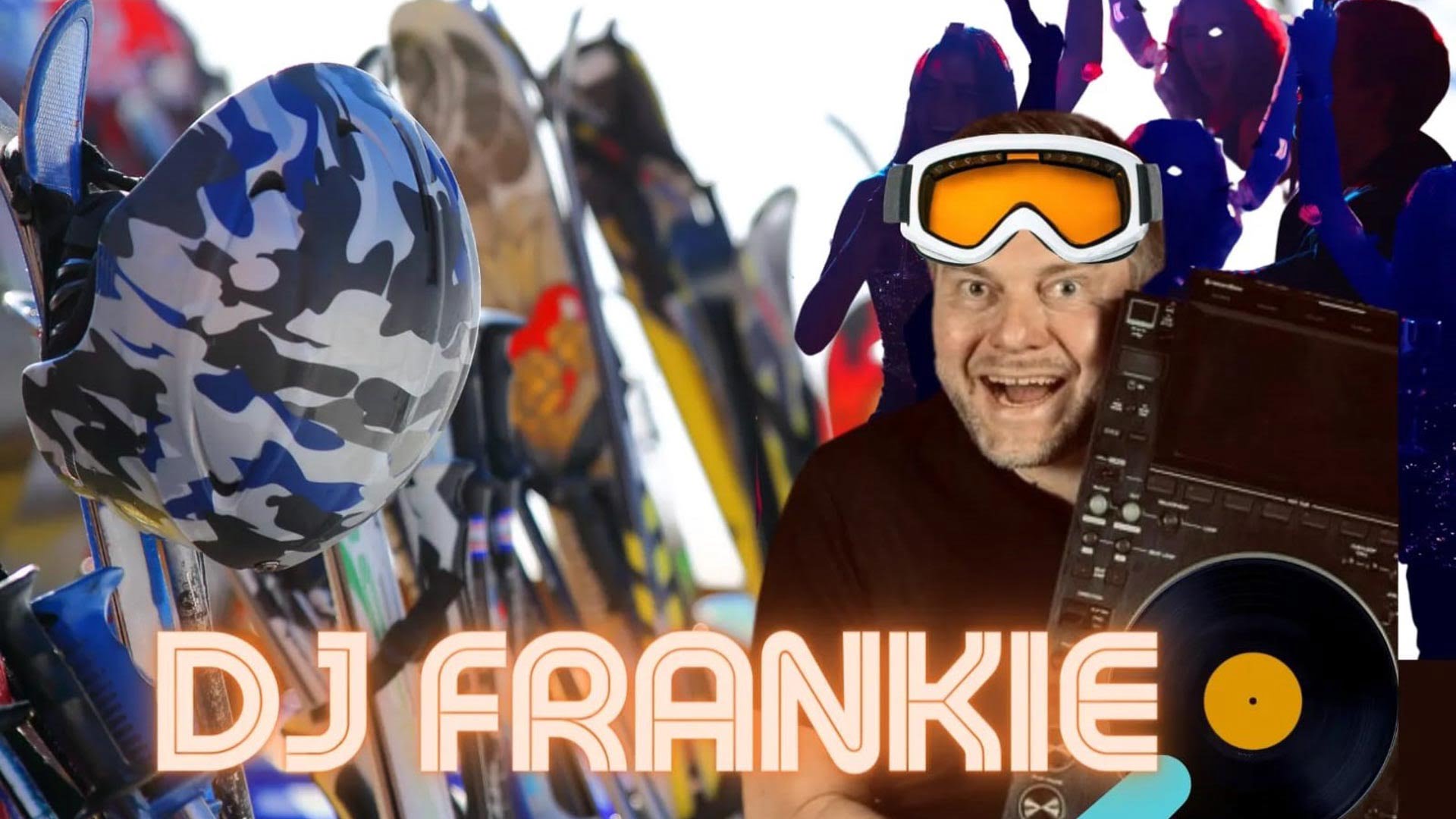afterski dj frankie
